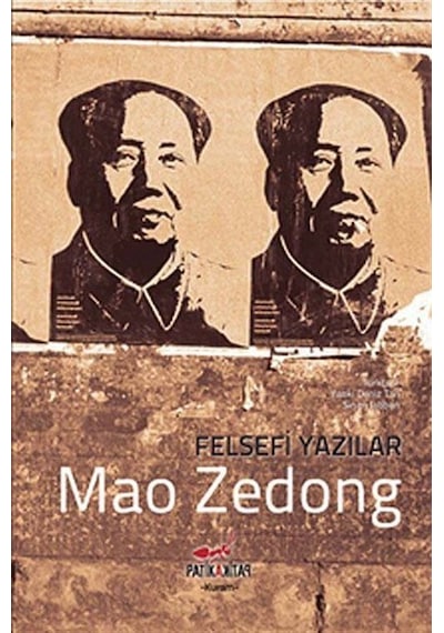 Felsefi Yazılar - Mao Zedong - Patika