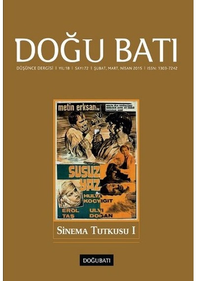 Doğu Batı Düşünce Dergisi Sayı  72 - Sinema Tutkusu 1