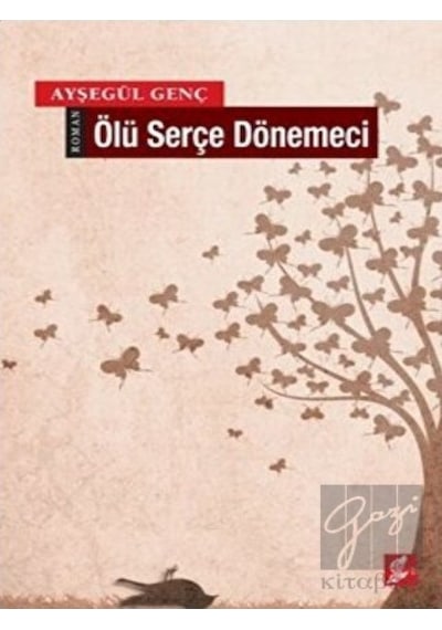 Ölü Serçe Dönemeci - Ayşegül Genç - Okur Kitaplığı