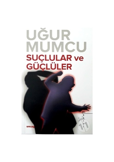 Suçlular ve Güçlüler