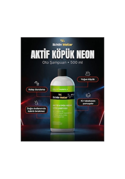 Araç Oto Aktif Köpük Neon Oto Şampuan 500ml Butterfly