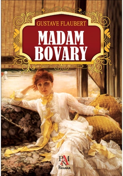 Madam Bovary - Gustave Flaubert - Panama Yayıncılık