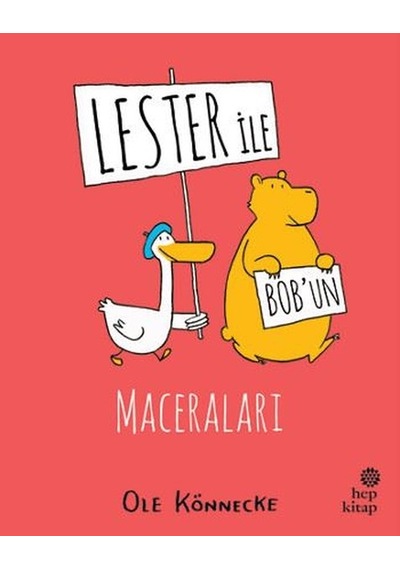 Lester İle Bob'un Maceraları - Ole Könnecke - Hep Kitap