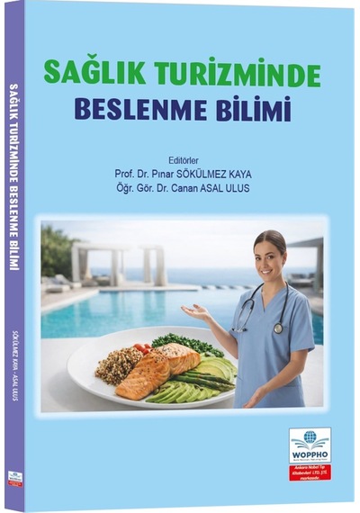 Sağlık Turizminde Beslenme Bilimi