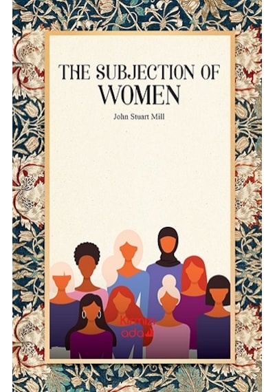 The Subjection Of Women - Kırmızı Ada Yayınları - John Stuart Mil