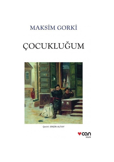 Çocukluğum Beyaz Kapak / Maksim Gorki
