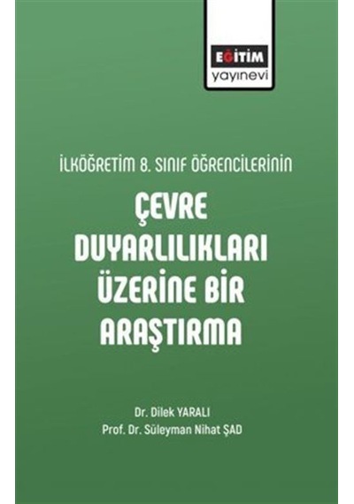İlköğretim 8. Sınıf Öğrencilerinin Çevre Duyarlılıkları Üzerin...