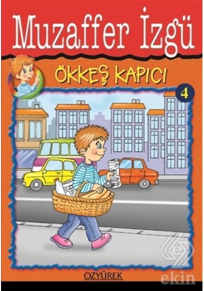 Ökkeş Kapıcı - Muzaffer İzgü - Özyürek Yayınevi