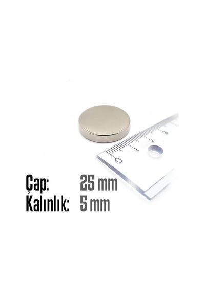Neodyum Mıknatıs Silindir Çap 25mm , Kalınlık 5mm 2 Adet