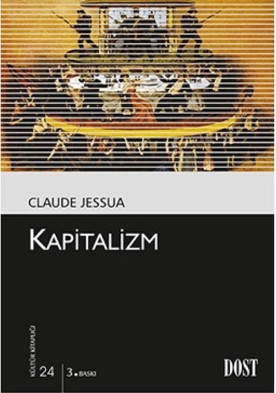 Kapitalizm- 24 Dost Kitabevi Yayınları
