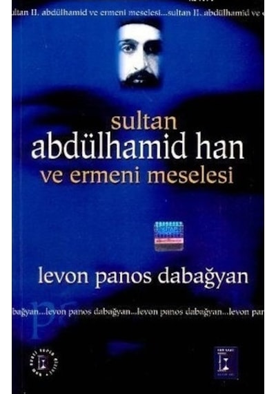 Sultan Abdülhamid Han ve Ermeniler
