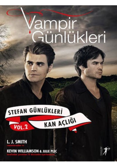 Vampir Günlükleri-Stefan Günlükleri Vol: 2 - Kan Açlığı - L. J. Smith - Artemis Yayınları