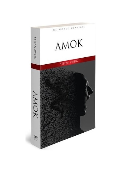 Amok - Mk World Classics İngilizce Klasik Roman - Stefan Zweig - MK Publications