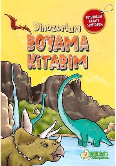 Dinozorları Boyama Kitabım / Fatma Betül Yıldız