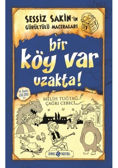 Sessiz Sakin İn Gürültülü Maceraları 7 - Bir Köy Var Uzakta - Cole-773005