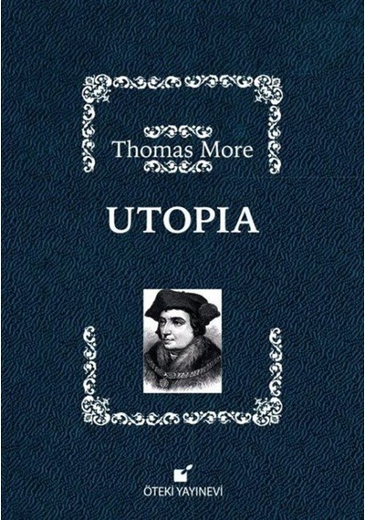 Utopia - Thomas More - Öteki Yayınevi