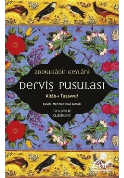 Derviş Pusulası / Seyyid Abdülkadir Geylani 9786257949521