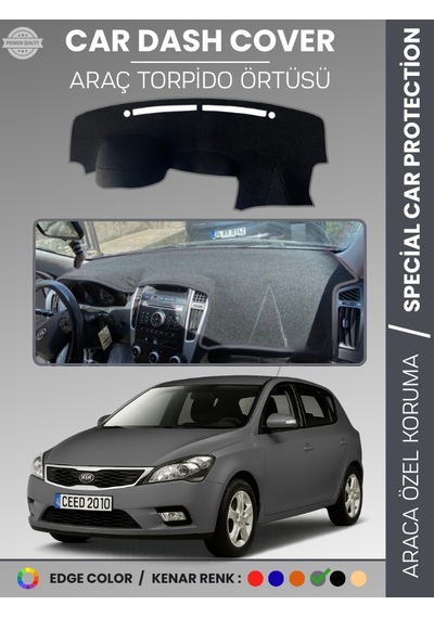 Kia Ceed 2006-2012 Torpido Örtüsü Ön Panel Torpido Koruma Tam Uyum Tam Uyum Kaymaz Kolay Montaj - 410 Stiloto