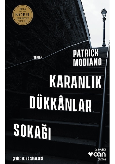Karanlık Dükkânlar Sokağı - Patrick Modiano - Can Yayınları