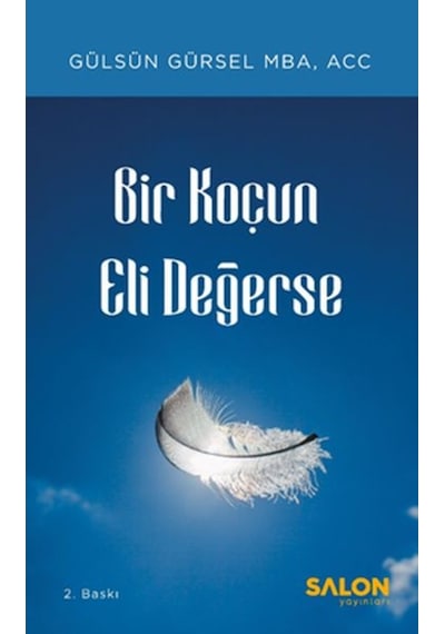 Bir Koçun Eli Değerse - Gülsün Gürsel - Salon Yayınları
