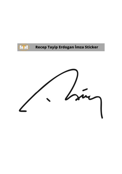 Recep Tayip Erdogan Imza Oto Sticker