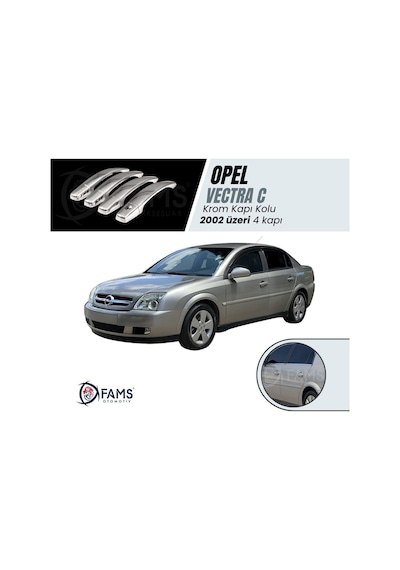Opel Vectra C Krom Kapı Kolu 4 Kapı 2002 Üzeri P. Çelik