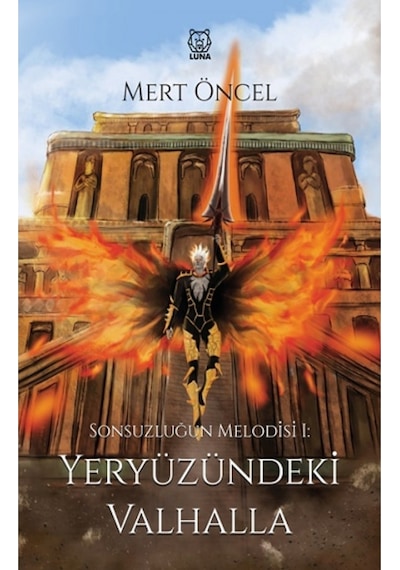 Yeryüzündeki Valhalla - Mert Öncel - Luna Yayınları