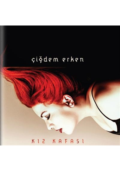 Çiğdem Erken - Kız Kafası CD