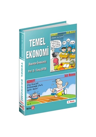 Temel Ekonomi Basından Örneklerle 5. Baskı