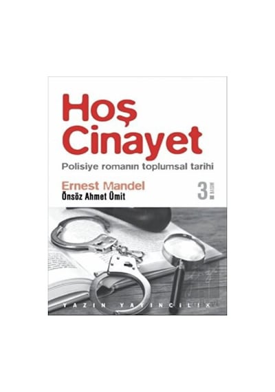 Hoş Cinayet - Ernest Mandel - Yazın Yayınları