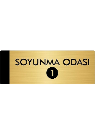 Metal Yönlendirme Levhası, Departman Kapı Isimliği Soyunma Odası 1 7x20 Cm Altın Renk