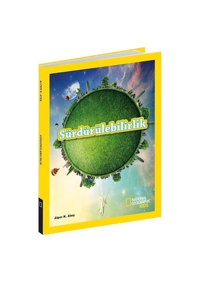 National Geographic Kids-Sürdürülebilirlik - Alper K. Ateş - Beta Kids