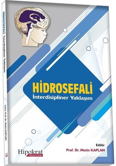 Hidrosefali İnterdisipliner Yaklaşım / Prof. Dr. Metin Kaplan