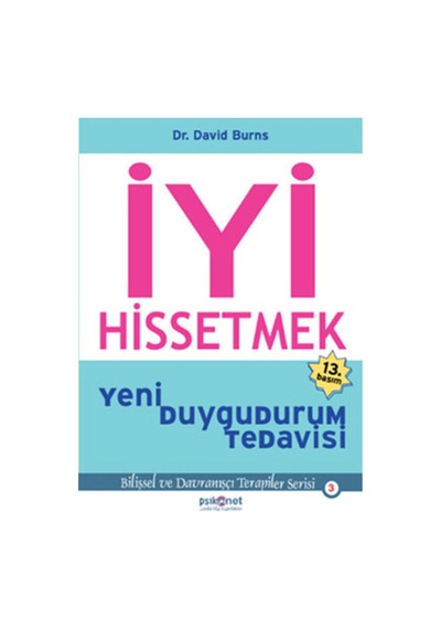Iyi Hissetmek David Burns Psikonet Yayınları