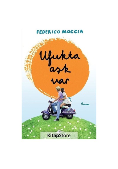 Kitapstore Ufukta Aşk Var / Federico Moccia