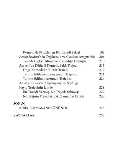 Kim Egemen Olabilir Yazgısına - Türk Romanında Trajedi ve Özgür I