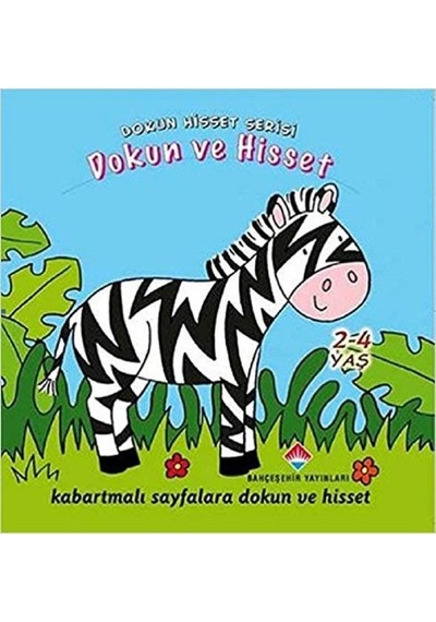 Dokun Hisset Dokun ve Hisset Ciltli