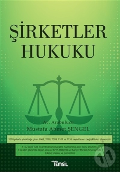 Şirketler Hukuku/Mustafa Ahmet Şengel