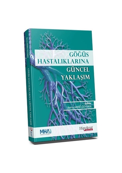 Göğüs Hastalıklarına Güncel Yaklaşım / Berna Akıncı Özyürek