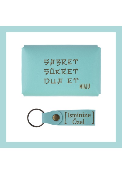 Miaju Turkuaz, Sabret, Şükret, Dua Et, Yazılı İsme Özel, Cüzdan Ve Anahtarlık Set, Değer Verdiğine Hediye Turkuaz