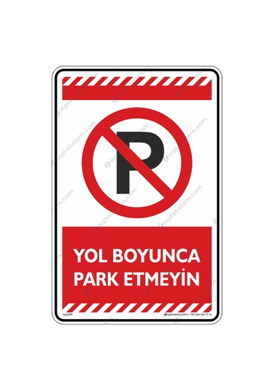 Yol boyunca Park Etmeyin