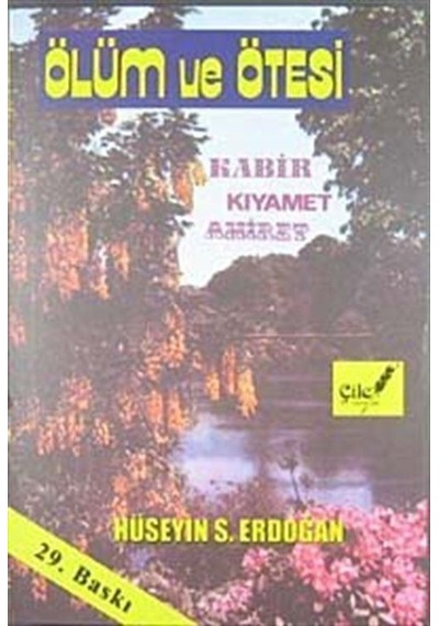 Ölüm ve Ötesi / Hüseyin S. Erdoğan