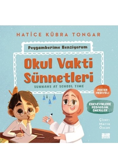 Okul Döneminde Uygulanabilecek Sünnetler Ve Eğitim Yaklaşımları