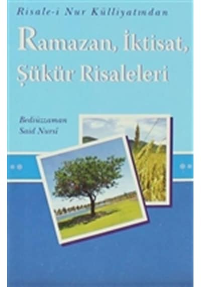 Ramazan Iktisat Şükür Risaleleri - Bediüzzaman Said-I Nursi - S
