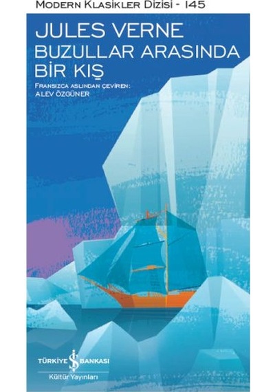 Buzullar Arasında Bir Kış - Modern Klasikler Dizisi Şömizli