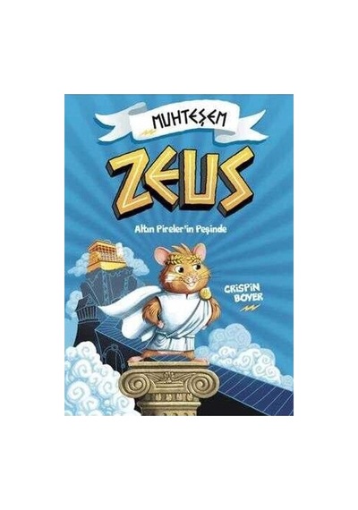 Crispin'in Zeus Ve Altın Pirelerin Peşinde Geçen Romanı - 320 Sayfa