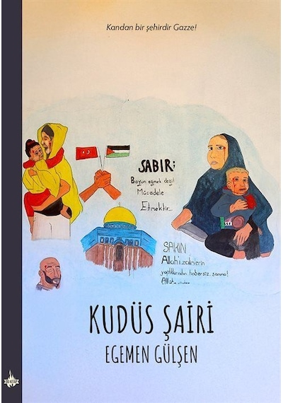 Kudüs Şairi / Egemen Gülşen