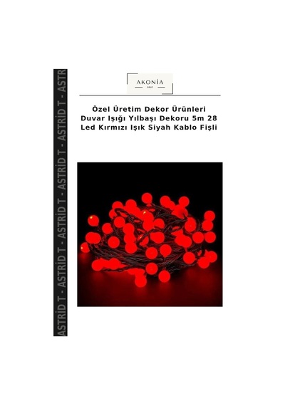 Özel Üretim Dekor Ürünleri Duvar Işığı Yılbaşı Dekoru 5m 28 Led Kırmızı Işık Siyah Kablo Fişli Çok Renkli