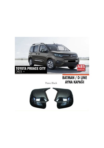 Toyota Proace City Yarasa Batman Ayna Kapağı Piano Black 2021+