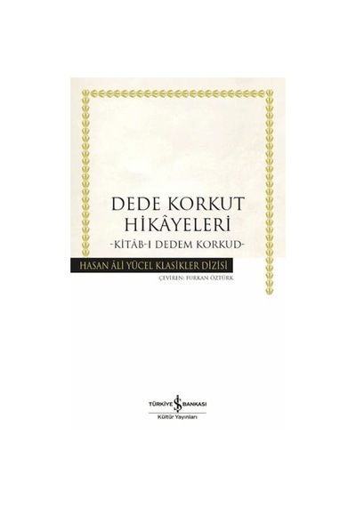 Dede Korkut Hikâyeleri -kitâb-ı Dedem Korkud- Hasan Ali Yücel Klasikleri - Yqbx-899953